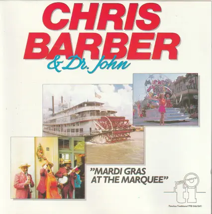 Chris Barber & Dr. John - Mardi Gras at Marquee