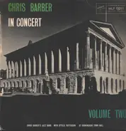 Chris Barber - In Concert Volume Two