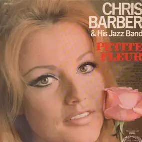 Chris Barber - Petite Fleur