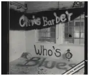 CD - Chris Barber - Who's Blues