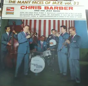 Chris Barber - The Many Faces Of Jazz Vol. 32