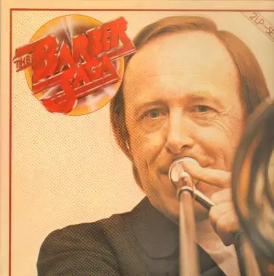 Chris Barber - The Barber Saga