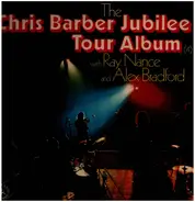 Chris Barber - The Chris Barber Jubilee Tour Album