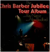 LP - Chris Barber - The Chris Barber Jubilee Tour Album