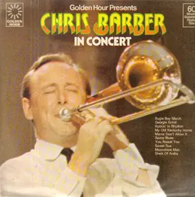 Chris Barber - In Concert