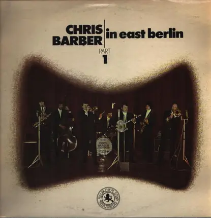 Chris Barber - In East Berlin 1