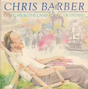 LP - Chris Barber - Music From The Land Of Dreams