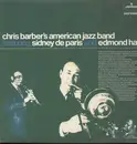 LP - Chris Barber's American Jazzband - Featuring Sidney de Paris & Edmond Hall