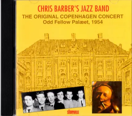 Chris Barber's Jazz Band - The Original Copenhagen Concert, Odd Fellow Palaeet, 1954