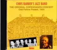 Chris Barber's Jazz Band - The Original Copenhagen Concert, Odd Fellow Palaeet, 1954
