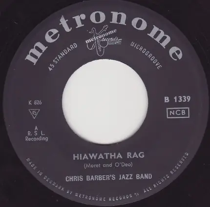 Chris Barber's Jazz Band / The Monty Sunshine Quartet - Hiawatha Rag / Si Tu Vois Ma Mère