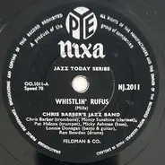 Chris Barber's Jazz Band / The Monty Sunshine Quartet - Whistlin' Rufus / Hushabye