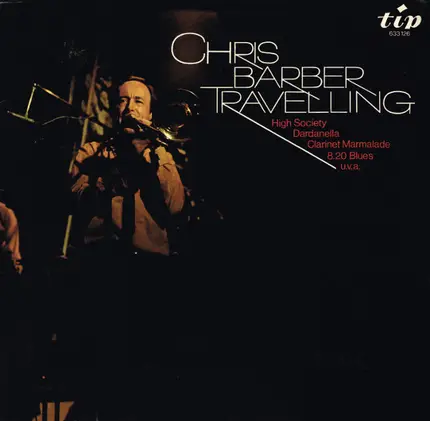 Chris Barber's Jazz Band - Travelling