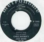 Chris Barber's Jazz Band - Tuxedo Rag