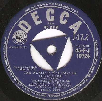 Chris Barber's Jazz Band With Ottilie Patterson / Chris Barber's Jazz Band - St. Louis Blues / The World Is Waiting For The Sunrise
