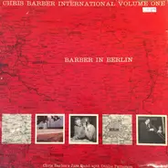 Chris Barber's Jazz Band with Ottilie Patterson - Barber In Berlin