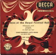 7inch Vinyl Single - Chris Barber's Jazz Band With Bertie King - Jazz At The Royal Festival Hall