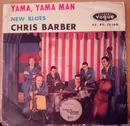 7inch Vinyl Single - Chris Barber's Jazz Band - Yama Yama Man