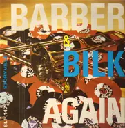 Chris Barber's Jazz Band & Acker Bilk - Barber & Bilk Again