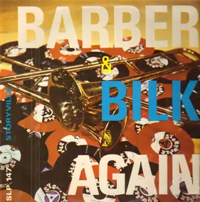 Chris Barber - Barber & Bilk Again