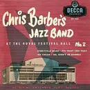 7inch Vinyl Single - Chris Barber's Jazz Band - At The Royal Festival Hall No. 2