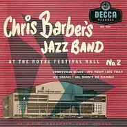 Chris Barber's Jazz Band - At The Royal Festival Hall No. 2