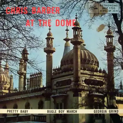 Chris Barber's Jazz Band - Chris Barber At The Dome