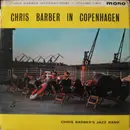 LP - Chris Barber's Jazz Band - Chris Barber International Volume Two 'Chris Barber In Copenhagen'