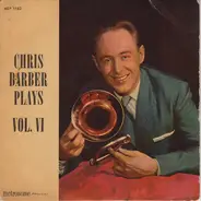 Chris Barber's Jazz Band - Chris Barber Plays Vol. VI
