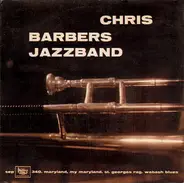 Chris Barber's Jazz Band - Maryland, My Maryland