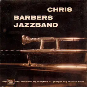 Chris Barber - Maryland, My Maryland