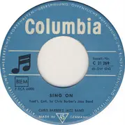 7inch Vinyl Single - Chris Barber's Jazz Band - Sing On
