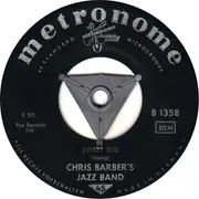 7inch Vinyl Single - Chris Barber's Jazz Band - Sweet Georgia Brown