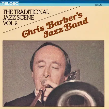 Chris Barber's Jazz Band - The Traditional Jazz Scene Vol. 2