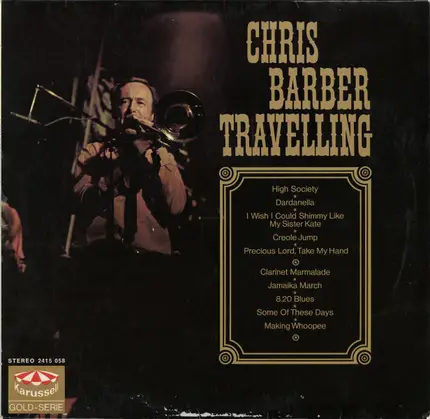 Chris Barber's Jazz Band - Chris Barber Travelling