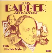 Chris Barber and his Jazz Band - Folk Barber Style