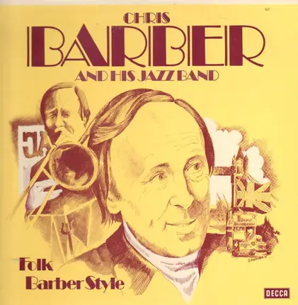 Chris Barber's Jazz Band - Folk Barber Style