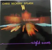 LP - Chris Beckers Splash - Night Moves