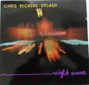 Chris Beckers' Splash - Night Moves
