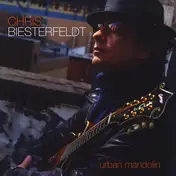 Chris Biesterfeldt - Urban Mandolin