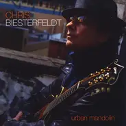 Chris Biesterfeldt - Urban Mandolin