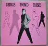 12inch Vinyl Single - Chris Bond Band - Chris Bond Band