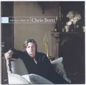 Chris Botti - The Very Best Of Chris Botti