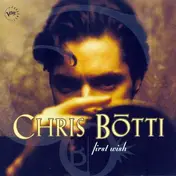 Chris Botti - First Wish