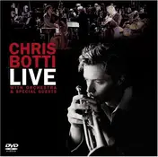 Chris Botti - Live With Orchestra & Special Guest