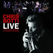 Double CD - Chris Botti - Live With Orchestra & Special Guests