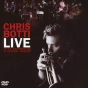 Chris Botti - LIVE WITH ORCHESTRA