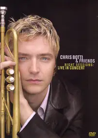 Chris Botti - Night Sessions: Live in Concert