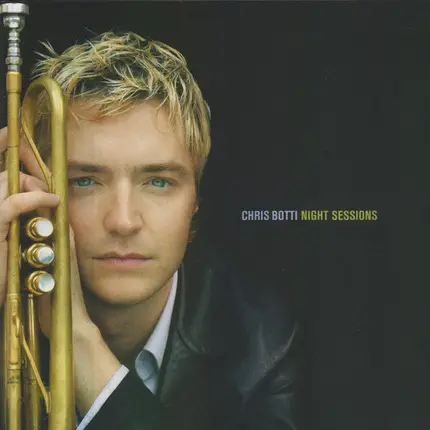 Chris Botti - Night Sessions