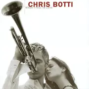 CD - Chris Botti - When I Fall In Love